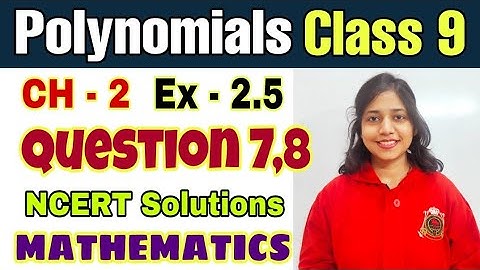 Class 9 Maths Chapter 2 Polynomials - Exercise 2.5 Question 7,8 in Hindi | NCERT Solutions | CBSE