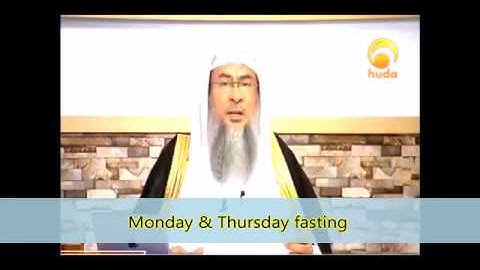 Fasting of Mondays and Thursdays - Sheikh Assim Al Hakeem