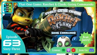 PS2 GOLD: Ratchet & Clank 2 | THAT ONE GAME | That One Gaming Podcast #63