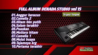 ORIGINAL DANGDUT Full Album DENADA STUDIO vol.15