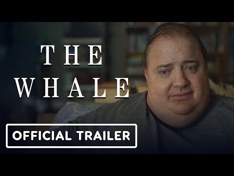 The Whale - Official Trailer (2022) Brendan Fraser, Sadie Sink, Hong Chau