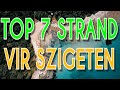 TOP 7 STRAND VIR SZIGETEN, Horvátországban