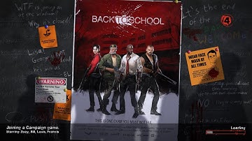 Left 4 Dead 2 Custom Map | Back To School