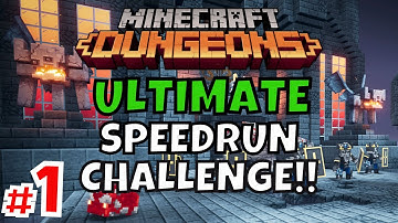 ULTIMATE SPEEDRUN CHALLENGE - Ep 1 - Minecraft Dungeons