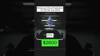 Ethereum Price Prediction for July 2025! 🤯🚀 #Ethereum  #solana #eth   #bitcoin #memecoin