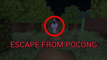 Escape From Pocong - Minecraft PE Horror Map