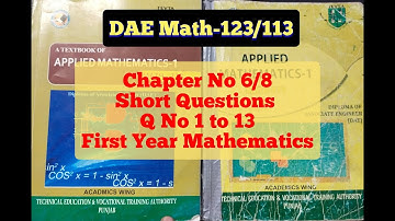 DAE Math-123/113 Chapter No 6/8 Shorts Questions 1 to 13 Smart Syllabus First Year Mathematics