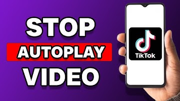 How To Stop Autoplay Video On TikTok (Tutorial)