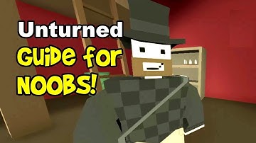 Unturned Guide for Beginners/Noobs! (To Crafting, Survival, Building & Guns, How to Play 2018)