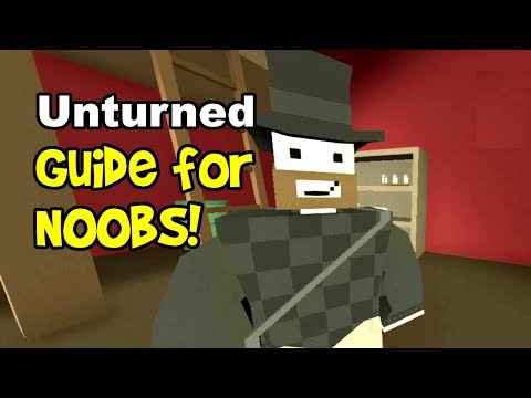 Unturned Guide for Beginners/Noobs! (To Crafting, Survival, Building & Guns, How to Play 2018)