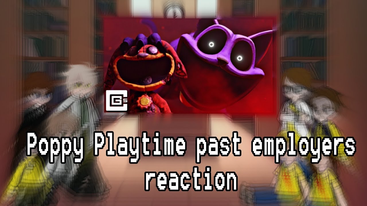Poppy Playtime react to CG5 - Sleep Well (from Poppy Playtime: Chapter 3)