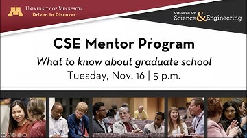 CSE Mentor Program: What to know about graduate school