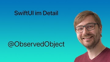 SwiftUI im Detail | Lesson #32 | @ObservedObject