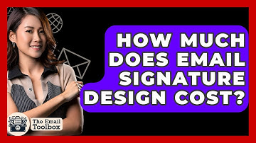 How Much Does Email Signature Design Cost? - TheEmailToolbox.com