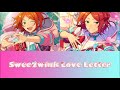 【ES!!】Swee2wink Love Letter【パート分け】