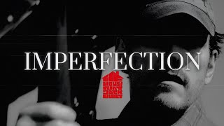 Imperfection [The House That Jack Built] [Tribute]