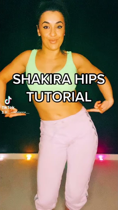 Shakira Hips Turorial