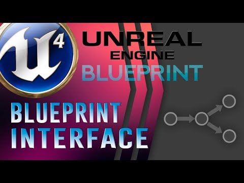 Видео: Урок 19 | Unreal Engine 4 Blueprint Interface - Обмен данными между блупринтами