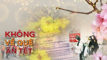 Vận động người dân không về ăn Tết cần thiết hay vô cảm?| VTC14