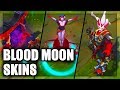 All Blood Moon Skins Spotlight Evelynn Jhin Yasuo Thresh Diana Talon Akali (League of Legends)