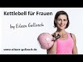 5 most effektiv kettlebell exercises for women