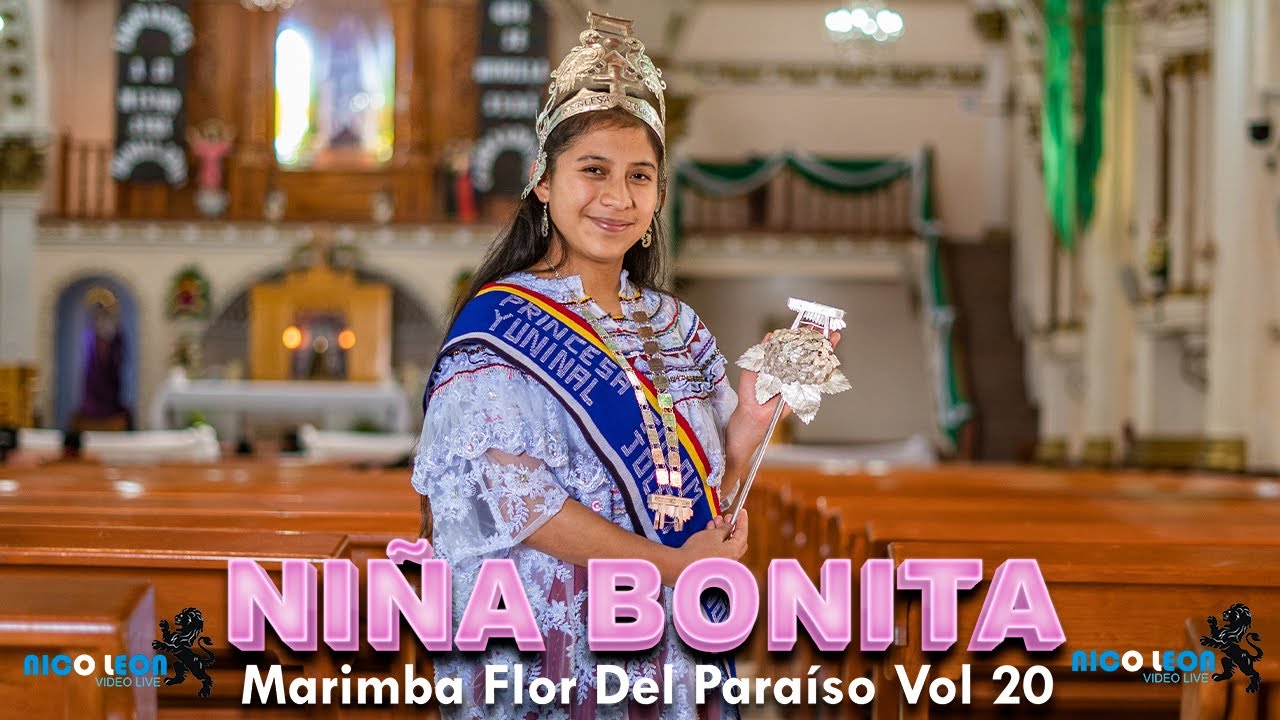 NIÑA BONITA Marimba Flor del Paraiso /Video especial YouTube