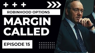 Margin Called In Robinhood Option Account