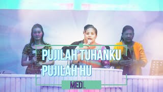 Medley Pujilah Tuhanku dan Pujilah Hu Slalu - Filadelfia Oepura ( Lirik)