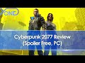 Cyberpunk 2077 Review (Spoiler Free, PC)