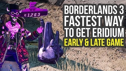 Borderlands 3 Eridium Farm BEST LOCATIONS For Early & Late Game (Borderlands 3 Tips And Tricks)