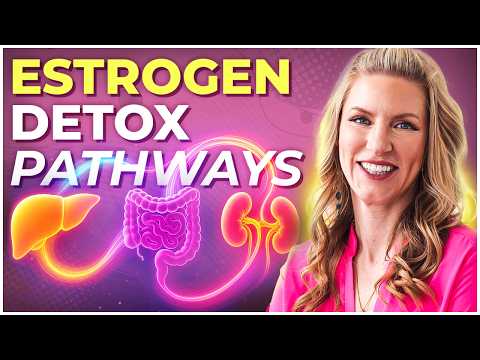 The Truth About Estrogen Detox: Don’t Make This Mistake