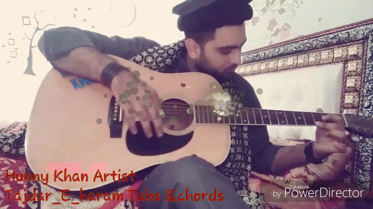 Tajdar_E_Haram Guitar Chords by Hunny khan YouTube