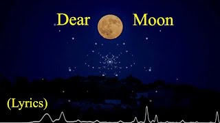 Velvet Moon  - Dear Moon ( Lyrics Video )