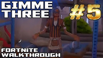 Fortnite Walkthrough #5 - Gimme Three | Stonewood | BASE CONSTRUCTOR