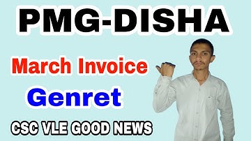 Pmgdisha March Month 2022  Invoice Genret || CSC new update || Csc news || daily update csc digimail