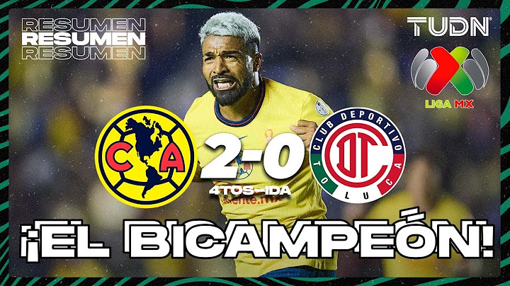 Highlights and goals | América 2-0 Toluca | Liga MX - AP2024 - Quarterfinals - First Leg | TUDN