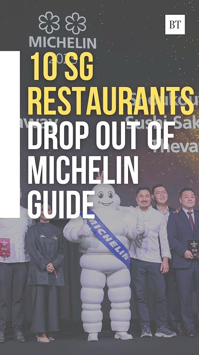 10 SG restaurants drop out of Michelin guide