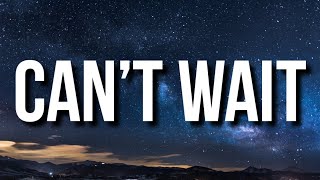 Doja Cat - Can’t Wait (Lyrics)