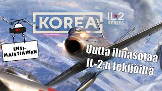 Ennakossa Korea - IL-2 Series – Seuraavan sukupolven lentosimuilua Korean sodan taivailla