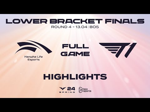 Full Highlights HLE vs T1 | Lower Bracket Finals | LCK Mùa Xuân 2024 [13.04.2024]