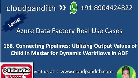 168. Set pipeline return value in Set variable || Access output of child pipeline in main pipeline