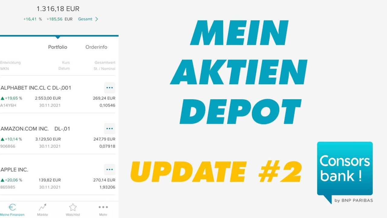 CONSORSBANK DEPOT - Mein Aktien Depot (Update) - Consorsbank Aktien Sparplan Update #2 - YouTube