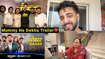 Mummy Ka Reaction After Watching Trailer😍