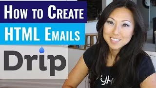 How To Create Pretty HTML Emails in Drip Using Mailchimp