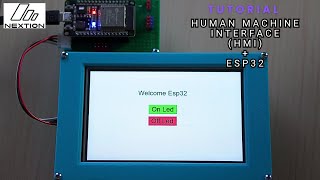 Tutorial connect HMI Nextion with ESP32 - Text & Button action for beginner