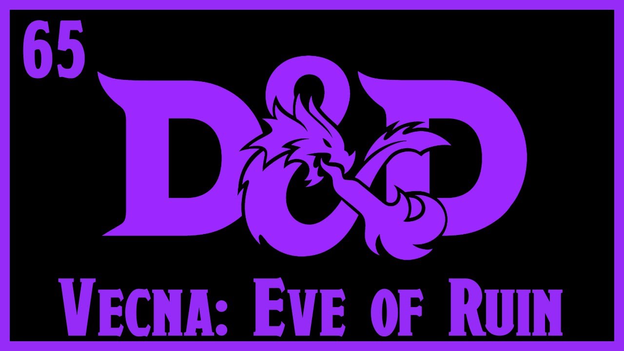 LIVE | Vecna: Eve of Ruin | E65 | D&D 5e Adventure Actual Play Campaign