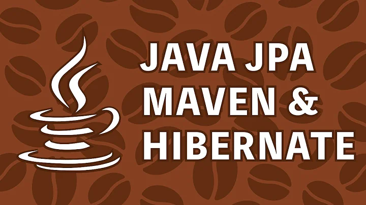 Java JPA Maven Hibernate Tutorial