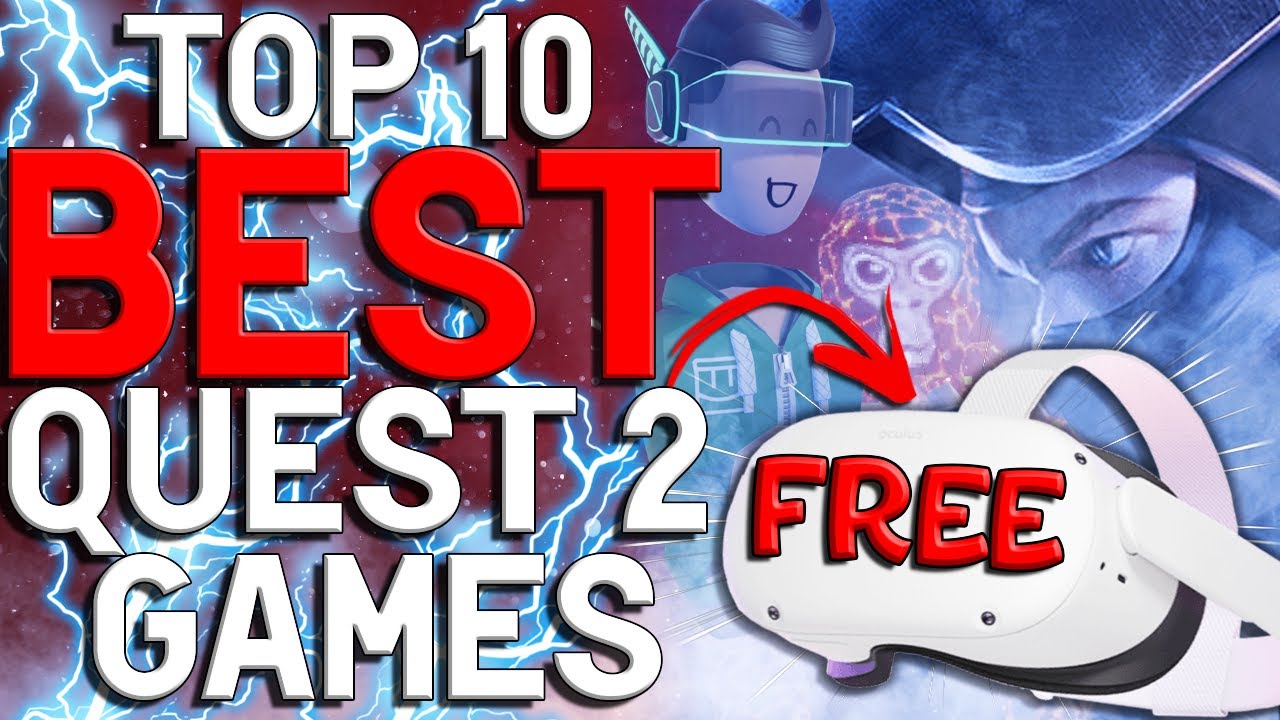 The 10 Best Free Quest 2 games of 2022