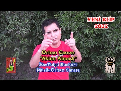 Orhan Canses - Aklım Almadı (Official Video) 2022