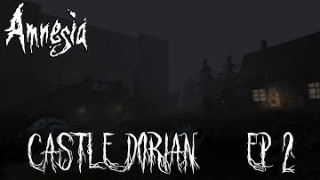 MASSIVE SCARES!! ¦ Amnesia: Castle Dorian ¦ Episode 2 (FINAL)